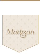 Madison*