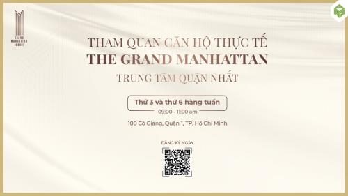 ĐÁNH THỨC MỌI GIÁC QUAN TẠI CĂN HỘ THỰC TẾ THE GRAND MANHATTAN