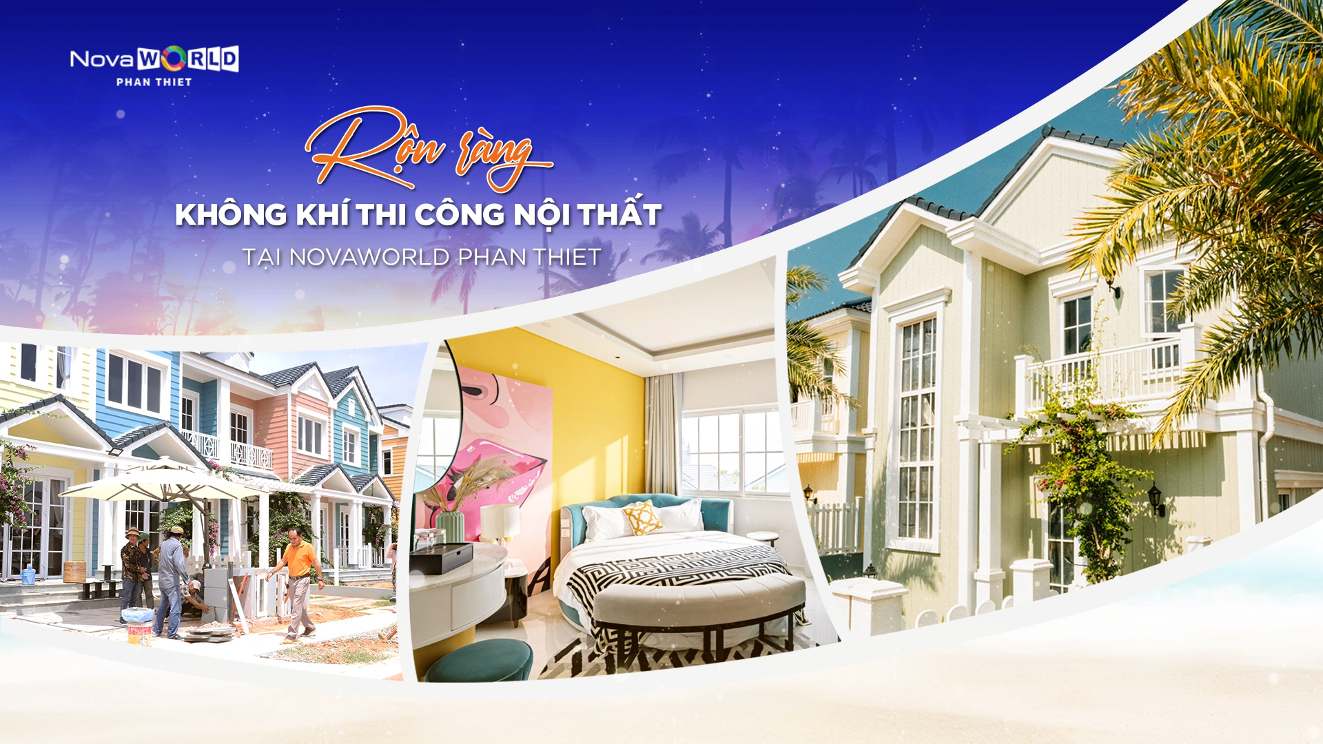 RỘN RÀNG THI CÔNG ĐÓN TẾT TẠI NOVAWORLD PHAN THIET - Công ty Cổ phần ...