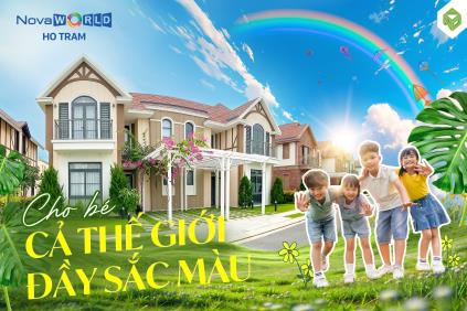 CHO BÉ CẢ THẾ GIỚI SẮC MÀU TẠI NOVAWORLD HO TRAM