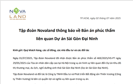 Tập đoàn Novaland thông báo về Bản án phúc thẩm liên quan Dự án Sài Gòn Đại Ninh
