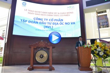 Bài phát biểu của Chủ tịch HĐQT Tập đoàn Novaland trong buổi Lễ Niêm yết lên sàn chứng khoán