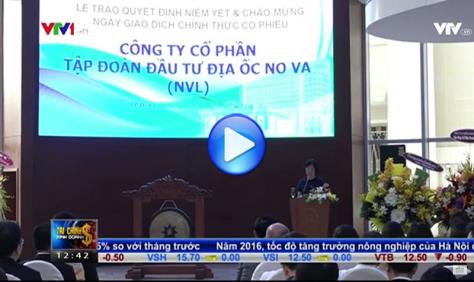 Lễ Trao Quyết Định Niêm Yết và Chào mừng ngày Chính thức giao dịch cổ phiếu Tập Đoàn Novaland - VTV