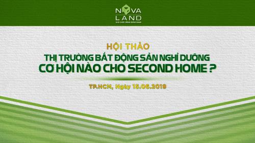 THỊ TRƯỜNG BẤT ĐỘNG SẢN NGHỈ DƯỠNG – CƠ HỘI NÀO CHO SECOND HOME