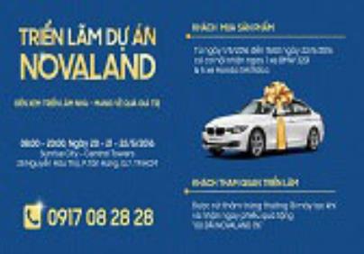 Khởi động triển lãm dự án Novaland ngày 20 - 21 - 22/05/2016