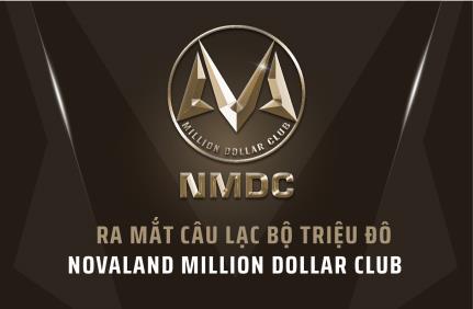 RA MẮT CÂU LẠC BỘ TRIỆU ĐÔ NOVALAND MILLION DOLLAR CLUB