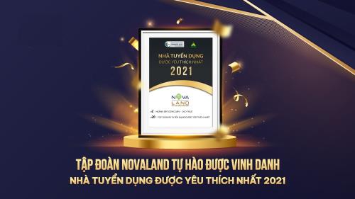 NOVALAND TIẾP TỤC ĐƯỢC VINH DANH “NHÀ TUYỂN DỤNG ĐƯỢC YÊU THÍCH NHẤT 2021