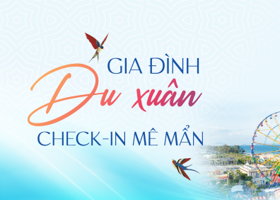 DU XUÂN PHAN THIẾT, CHECK IN MÊ MẨN